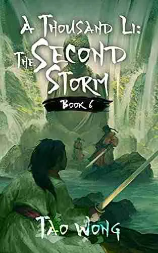 A Thousand Li The Second Storm A Xianxia Cultivation Novel