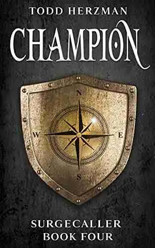 Champion: A Progression Fantasy (Surgecaller Book 4)