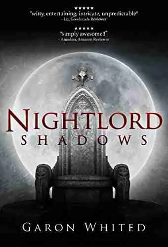 Shadows: Book Two of the Nightlord Series