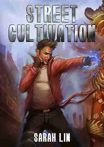 Street Cultivation Book 1