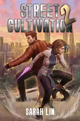 Street Cultivation Book 2