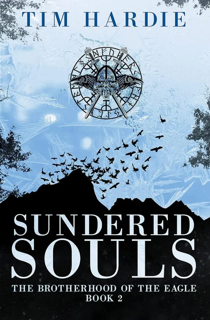 Sundered Souls (The Brotherhood of the Eagle Book 2)