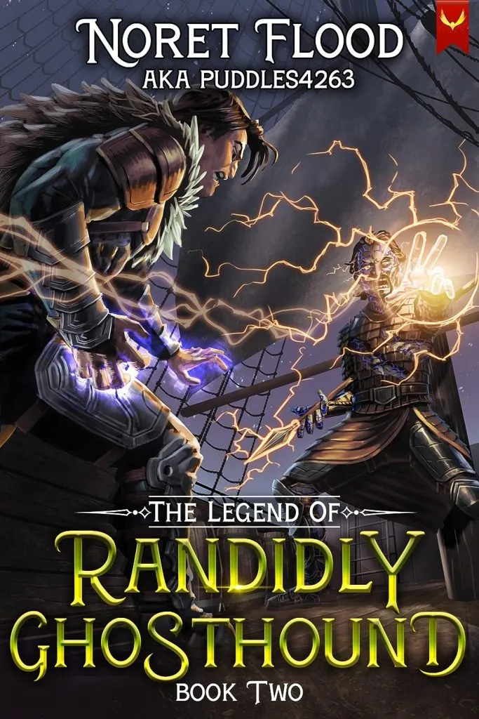 The Legend of Randidly Ghosthound 2: A LitRPG Adventure