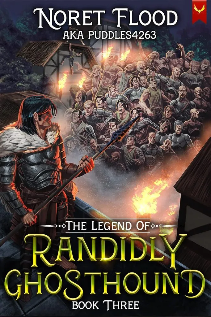 The Legend of Randidly Ghosthound 3: A LitRPG Adventure